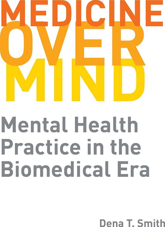 Critical Issues in Health and Medicine - Medicine over Mind - cover
