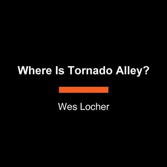 Where Is Tornado Alley? - cover