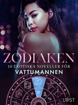Zodiaken 4 - Zodiaken: 10 Erotiska noveller för Vattumannen