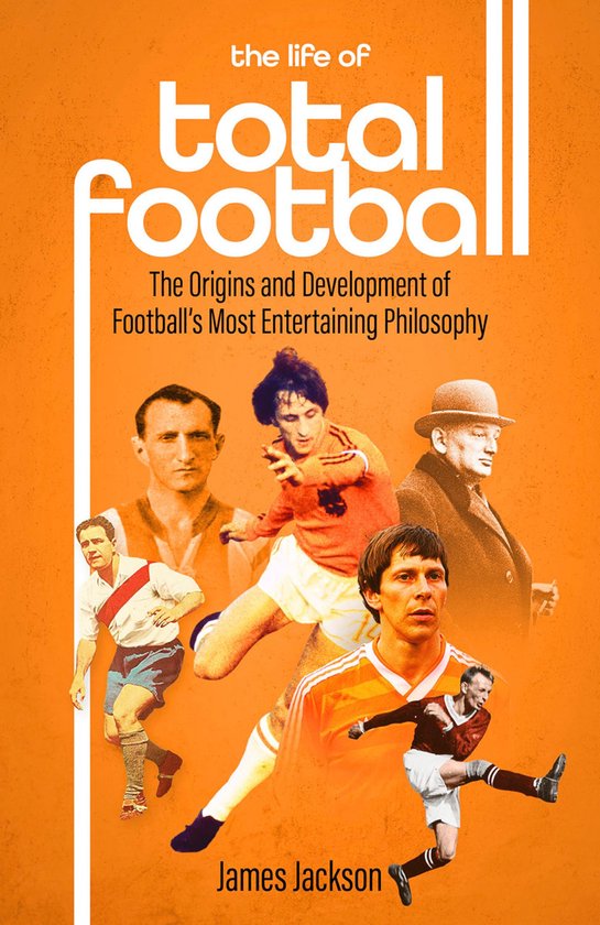 The Life of Total Football - cover