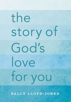 Story Of Gods Love For You