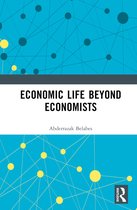 Economic Life Beyond Economists