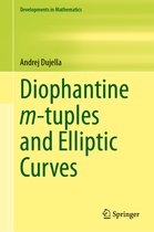 Developments in Mathematics- Diophantine m-tuples and Elliptic Curves