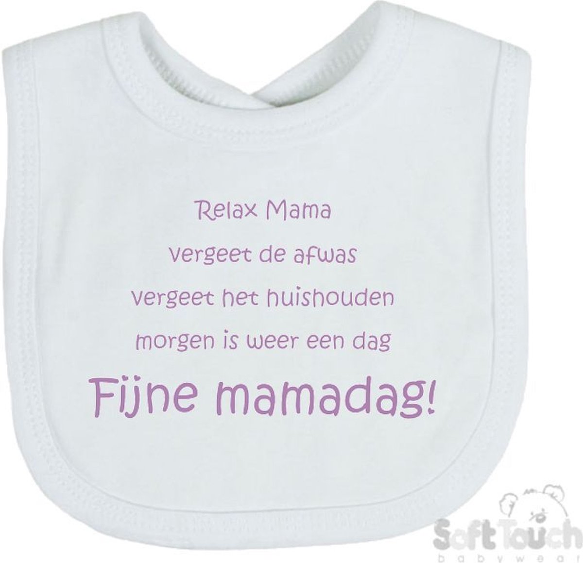 Goedkoopste Soft Touch Slabber Slabbetje Slab Relax Mama Vergeet de afwas Vergeet het huishouden Morgen is weer een dag FIJNE MAMADAG! Moederdag Unisex Katoen Wit/lila Maat 33x22 Cm