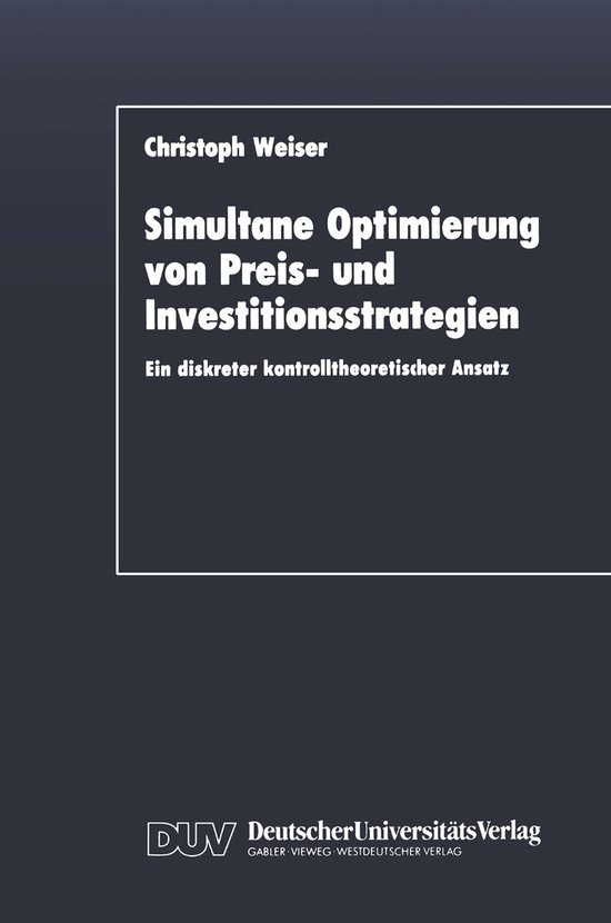 Simultane Optimierung von Preis- und Investitionsstrategien - cover