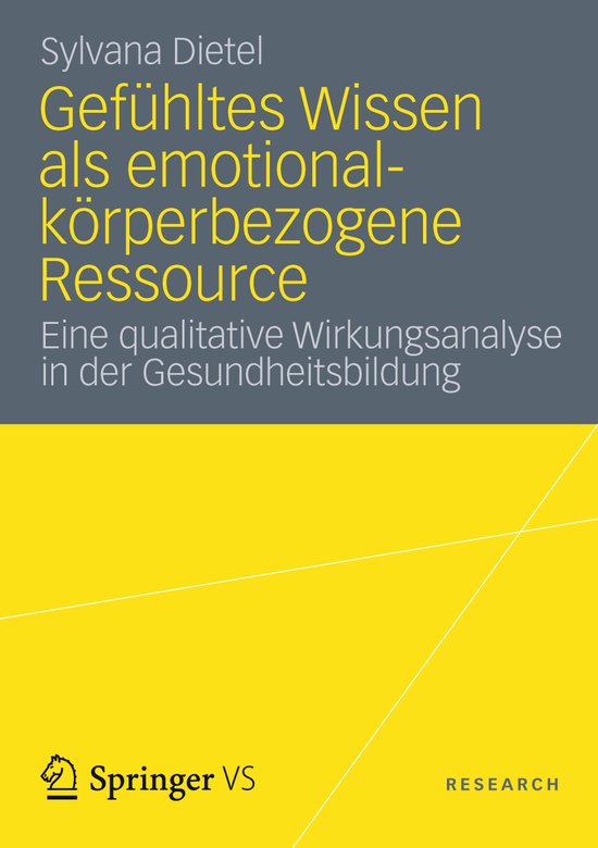 Gefühltes Wissen als emotional-körperbezogene Ressource - cover