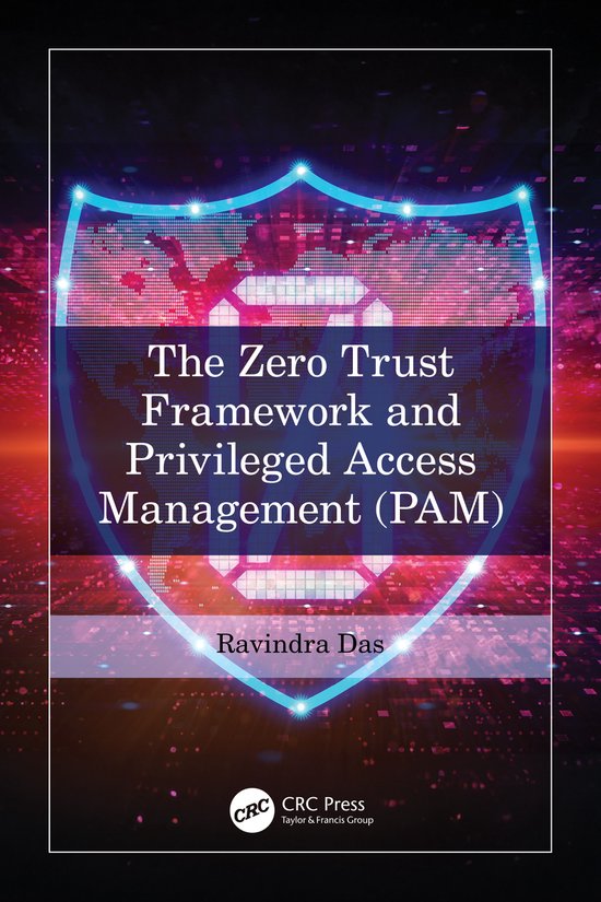 The Zero Trust Framework and Privileged Access Management (P ... - cover