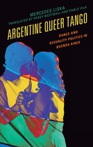 Music, Culture, and Identity in Latin America- Argentine Queer Tango