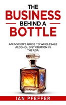 The Business Behind a Bottle