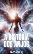 A História dos Anjos