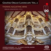 Andrzej Mikolaj Szadejko, Goldberg Baroque Ensemble - Arne: Gdansk Organ Landscape Vol.2 (Super Audio CD)