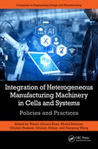 Computers in Engineering Design and Manufacturing- Integration of Heterogeneous Manufacturing Machinery in Cells and Systems