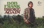 Bob Frank - Broke Again (LP)