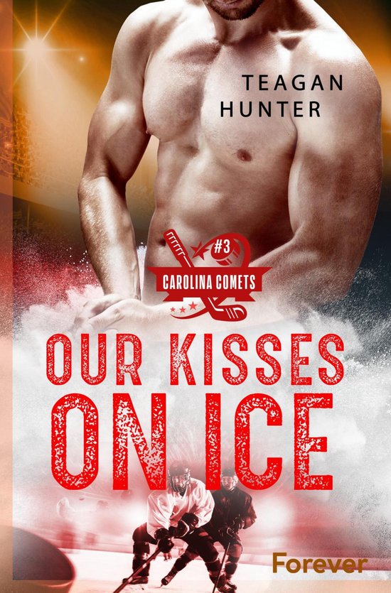 Carolina Comets 3 - Our kisses on ice - cover