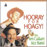 The Jim Cullum Jazz Band - Hooray For Hoagy! A Celebration Of Hoagy Carmich (CD)
