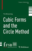 Progress in Mathematics- Cubic Forms and the Circle Method