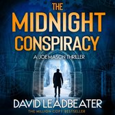 The Midnight Conspiracy: The gripping new action adventure thriller novel with twists that will leave you breathless, perfect for fans of James Patterson and Dan Brown (Joe Mason, Book 3)