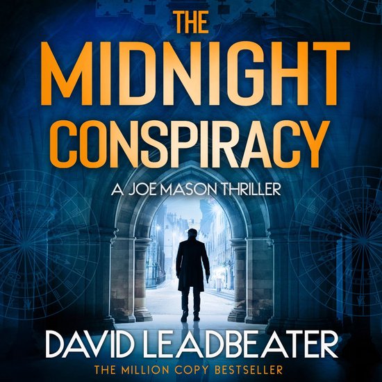 The Midnight Conspiracy: The gripping new action adventure t ... - cover
