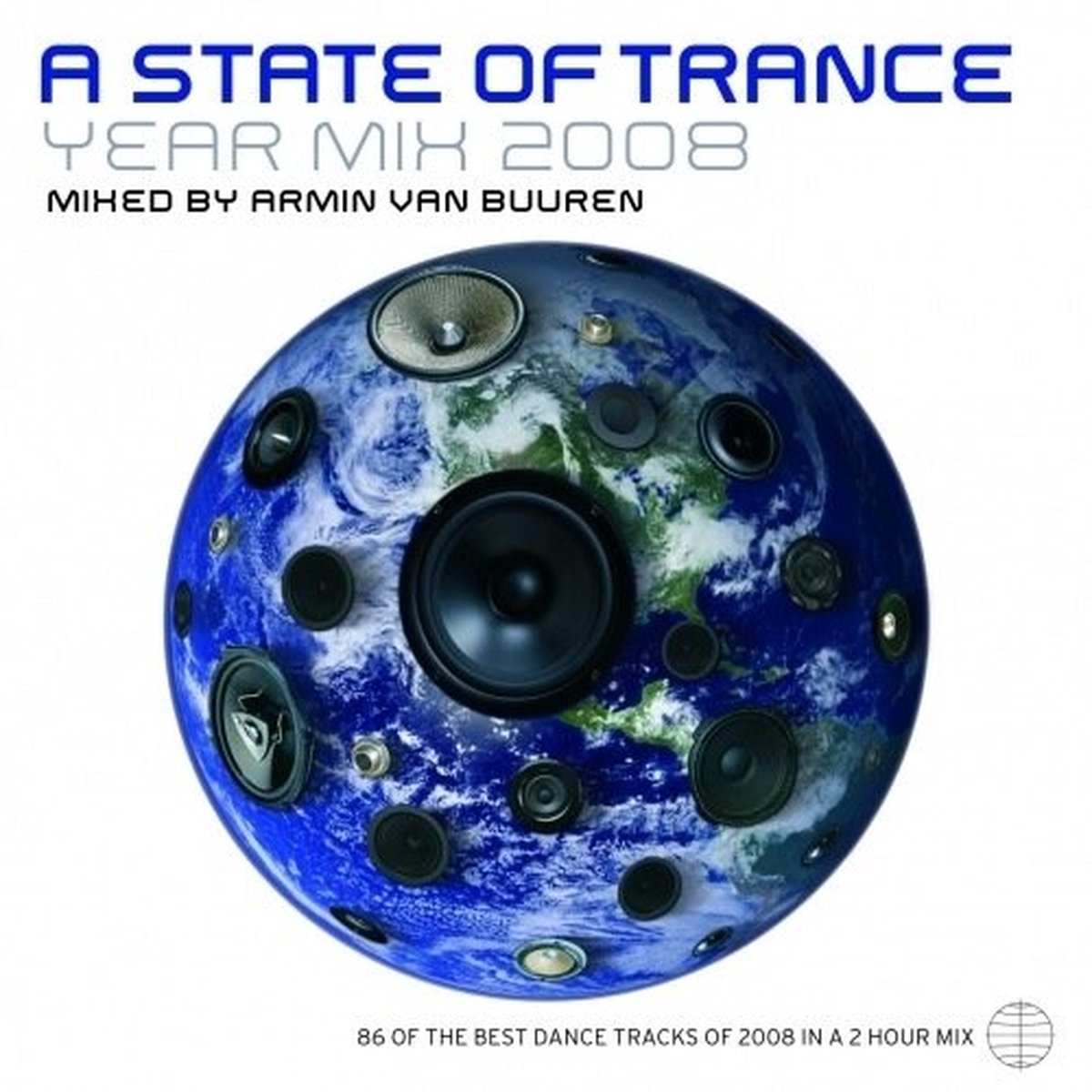Armin Van Buuren - A State Of Trance Yearmix 2008