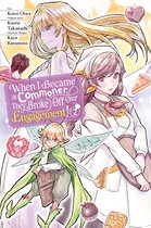 When I Became a Commoner, They Broke Off Our Engagement! - When I Became a Commoner, They Broke Off Our Engagement!, Vol. 2