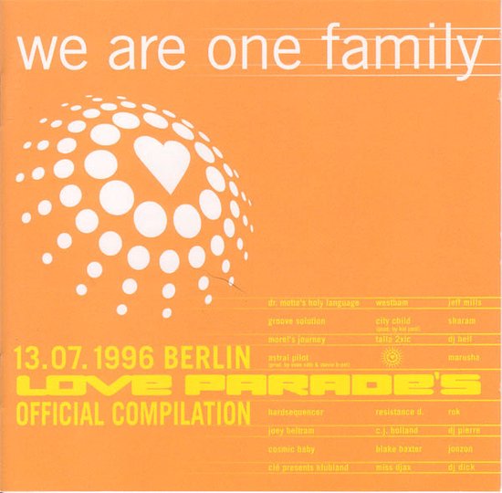 Various – We Are One Family - 1996 Berlin Love Parade's Official Compilation