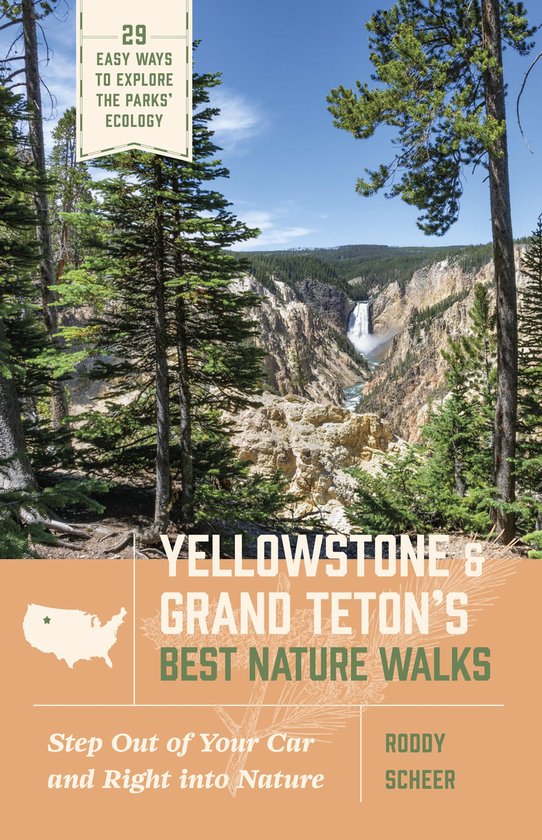 Yellowstone and Grand Teton's Best Nature Walks - cover