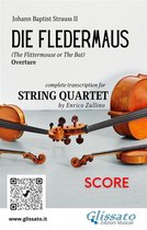 Die Fledermaus - String Quartet 5 - Die Fledermaus (overture) string quartet score