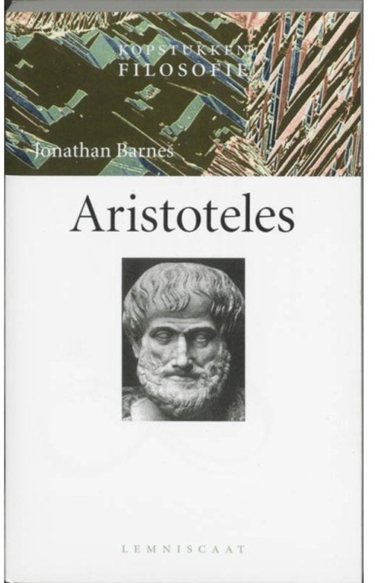 Boekomslag 'Aristoteles' door Jonathan Barnes, met een buste van Aristoteles en abstracte bovenzijde.