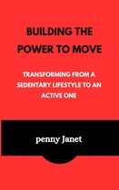 Building the Power to Move