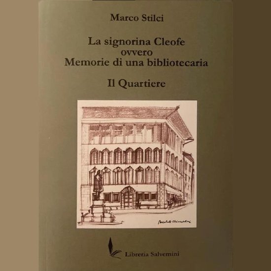 La signorina Cleofe - Ovvero memorie di una bibbliotecaria - ... - cover