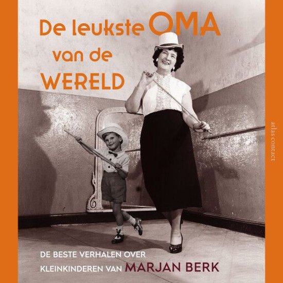 De leukste oma van de wereld - cover