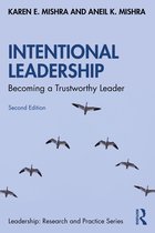 Leadership: Research and Practice- Intentional Leadership