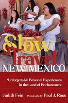 Southwest Adventure Series- Slow Travel New Mexico