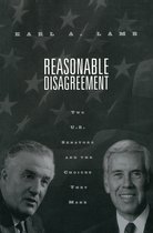 Politics and Policy in American Institutions- Reasonable Disagreement