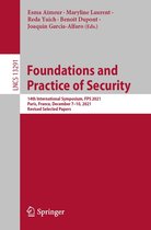 Lecture Notes in Computer Science 13291 - Foundations and Practice of Security