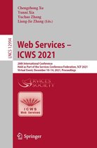 Lecture Notes in Computer Science 12994 - Web Services – ICWS 2021