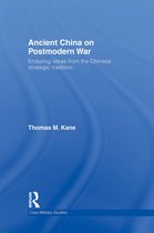 Cass Military Studies- Ancient China on Postmodern War