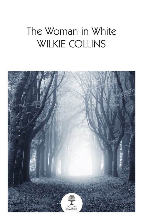 Collins Classics-The Woman in White - cover