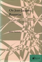 Atopia: Philosophy, Political Theory, Aesthetics- On Jean-Jacques Rousseau