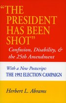 The President Has Been Shot