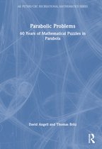 AK Peters/CRC Recreational Mathematics Series- Parabolic Problems