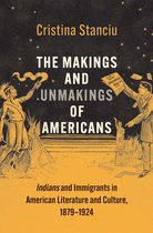 The Henry Roe Cloud Series on American Indians and Modernity-The Makings and Unmakings of Americans