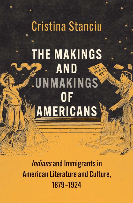 The Henry Roe Cloud Series on American Indians and Modernity-The Makings and Unmakings of Americans