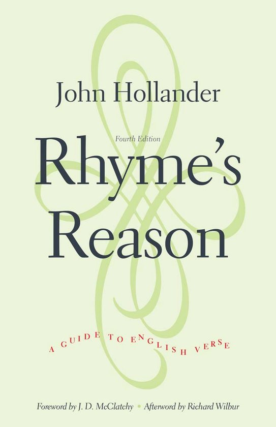 Boek 'Rhyme's Reason: A Guide to English Verse' door John Hollander, vierde editie.