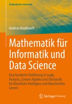 Studienbücher Informatik- Mathematik für Informatik und Data Science