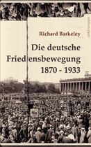edition pace 16 - Die deutsche Friedensbewegung 1870-1933