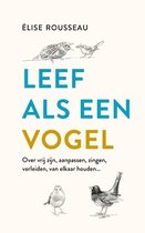 Leef als een vogel