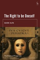 The Future of Private Law - The Right to be Oneself