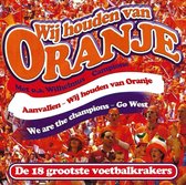 Various - Wij Houden Van Oranje