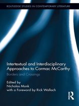 Intertextual and Interdisciplinary Approaches to Cormac Mccarthy